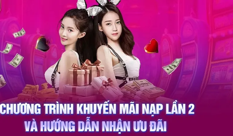 Nạp Lần 2 Tặng 50% Tại Nohu90 Cơ Hội Vàng Tăng Ngân Sách Chơi