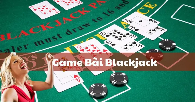 Bí Quyết Chơi Blackjack Tại Nohu90: Hướng Dẫn Chi Tiết Thắng Lớn